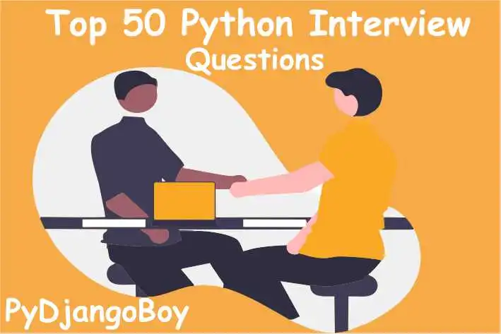 Python Interview Decoded Unlocking the Top 50 Questions and Answers for Freshers