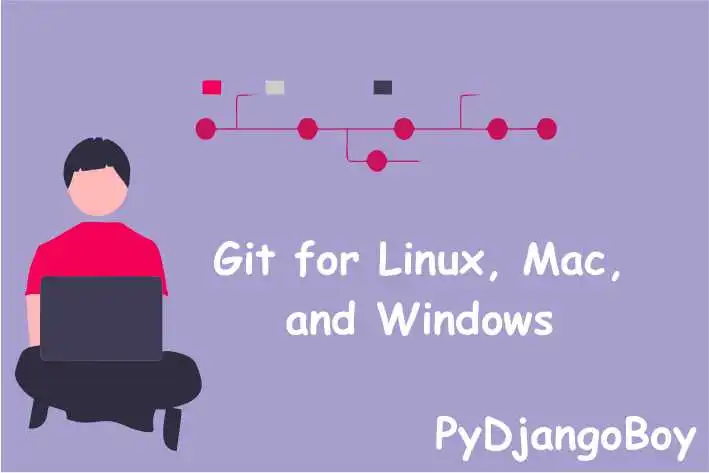 Git for Beginners: A Step-by-Step Guide to Installing and Using Git